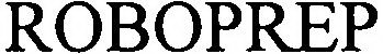 ROBOPREP