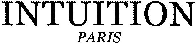 INTUITION PARIS