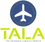 TALA THE AEROSPACE LOGISTICS ALLIANCE