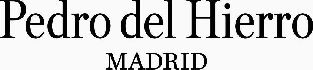 PEDRO DEL HIERRO MADRID