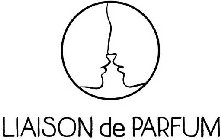 LIAISON DE PARFUM