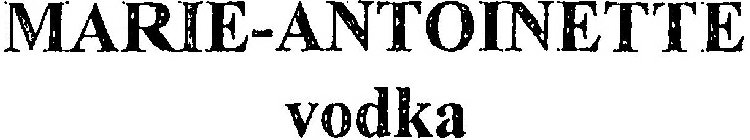 MARIE-ANTOINETTE VODKA