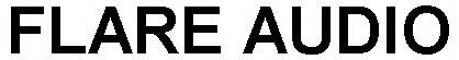 FLARE AUDIO