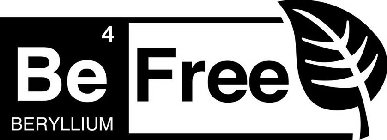 BE 4 FREE BERYLLIUM