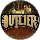 OUTLIER CREATED BY CHEVALLIER BREWING CO.