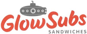 GLOWSUBS SANDWICHES