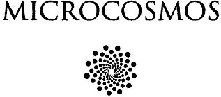 MICROCOSMOS