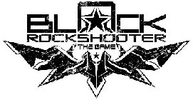 BLACK ROCKSHOOTER THE GAME