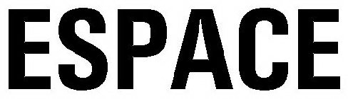 ESPACE