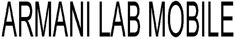 ARMANI LAB MOBILE