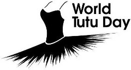 WORLD TUTU DAY