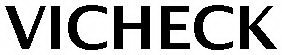 VICHECK