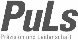 PULS PRÄZISION UND LEIDENSCHAFT