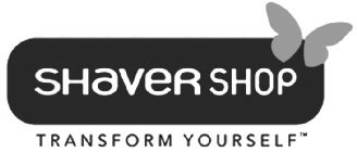 SHAVER SHOP TRANSFORM YOURSELF