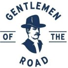 GENTLEMEN OF THE ROAD