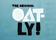 THE ORIGINAL OAT-LY!