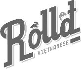 ROLL'D VIETNAMESE