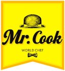 MR. COOK WORLD CHEF