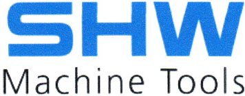 SHW MACHINE TOOLS