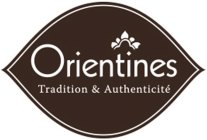 ORIENTINES TRADITION & AUTHENTICITÉ