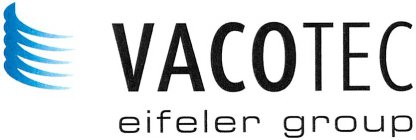 VACOTEC EIFELER GROUP