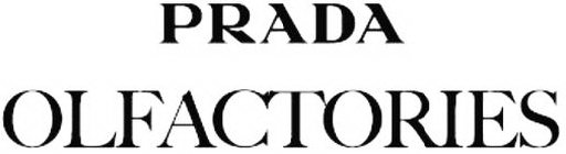 PRADA OLFACTORIES