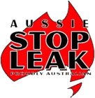 AUSSIE STOP LEAK PROUDLY AUSTRALIAN