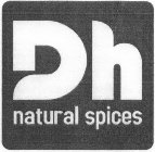 DH NATURAL SPICES