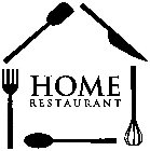 HOME RESTAURANT