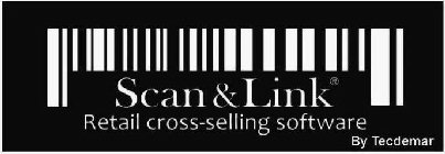 SCAN&LINK RETAIL CROSS-SELLING SOFTWARE BY TECDEMAR