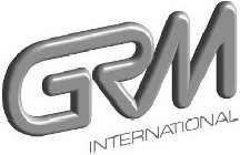 GRM INTERNATIONAL