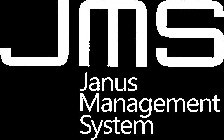 JMS JANUS MANAGEMENT SYSTEM