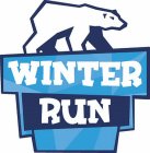 WINTER RUN