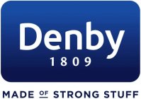 DENBY 1809 MADE OF STRONG STUFF