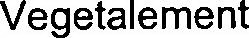 VEGETALEMENT