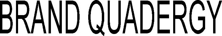 BRAND QUADERGY