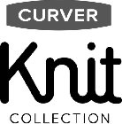 CURVER KNIT COLLECTION