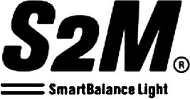 S2M SMARTBALANCE LIGHT