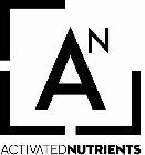 AN ACTIVATEDNUTRIENTS