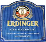 NET CONTENTS 1 PINT 0.9 FL.OZ. ERDINGER WEISSBRÄU GETREU DEM BAYERISCHEN REINHEITSGEBOT VON 1516 AUS BAYERN ERDINGER NON-ALCOHOLIC CONTAINS LESS THAN 0.5% ALCOHOL BY VOLUME MALT BEVERAGE PRODUCT OF G