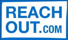 REACH OUT.COM