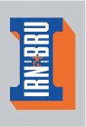 I IRN-BRU ORIGINAL AND BEST