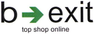 B EXIT TOP SHOP ONLINE