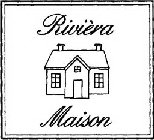 RIVIÈRA MAISON