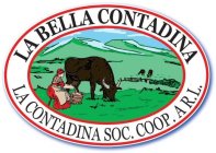 LA BELLA CONTADINA LA CONTADINA SOC. COOP. A R.L.