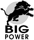 BIG POWER