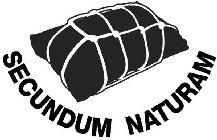 SECUNDUM NATURAM