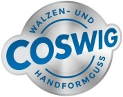 COSWIG WALZEN- UND HANDFORMGUSS