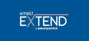 KMELT EXTEND BY KCOLQUÍMICA