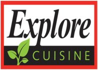 EXPLORE CUISINE